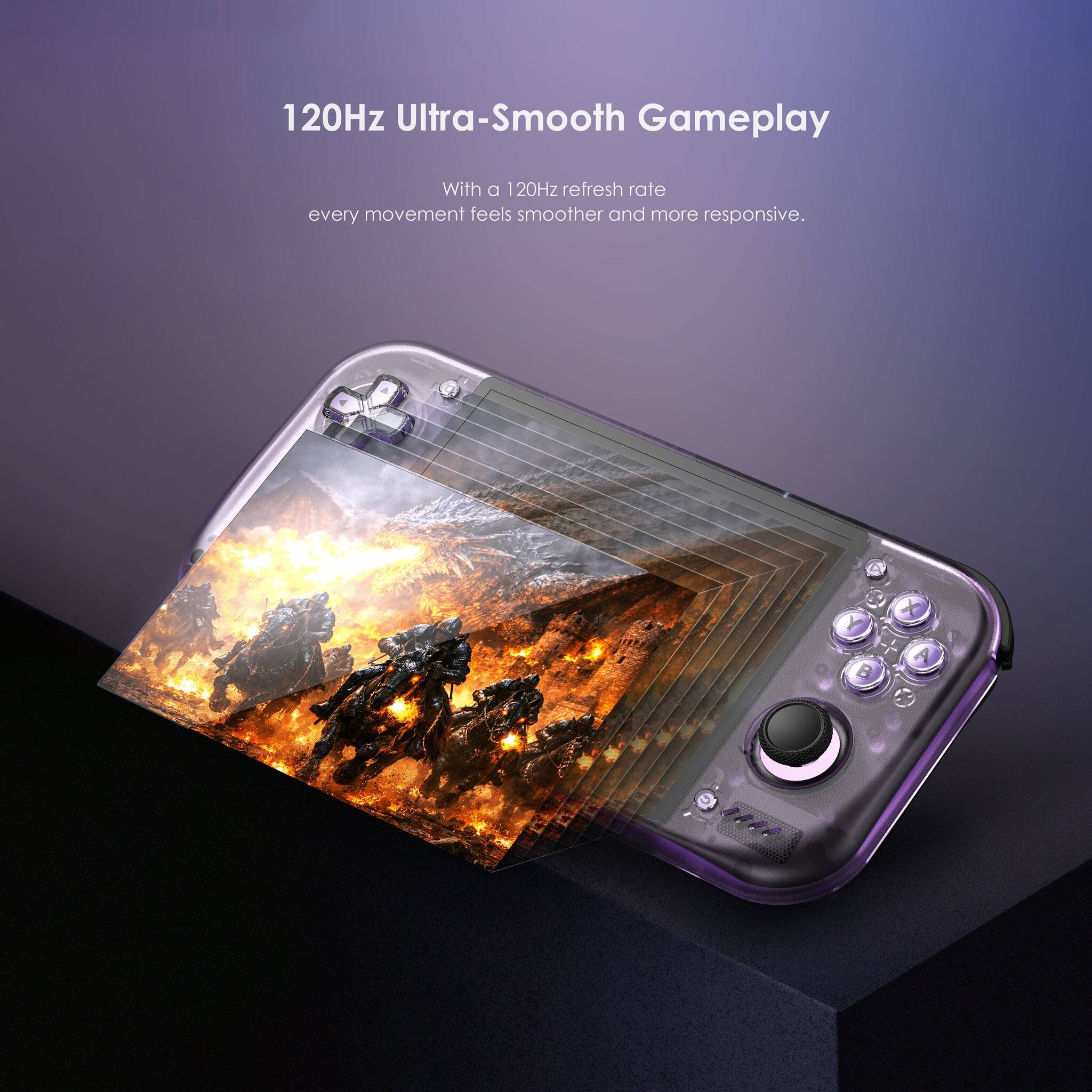 120Hz Ultra-Smooth Gameplay

With a 120Hz refresh rate, every movement feels smoother and more responsive.