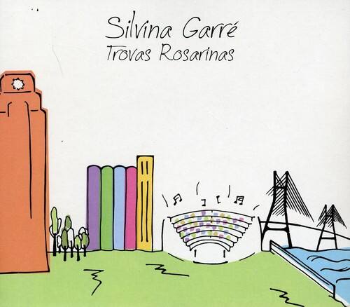 Silvina Garré  
Trovadoras Rosarinas