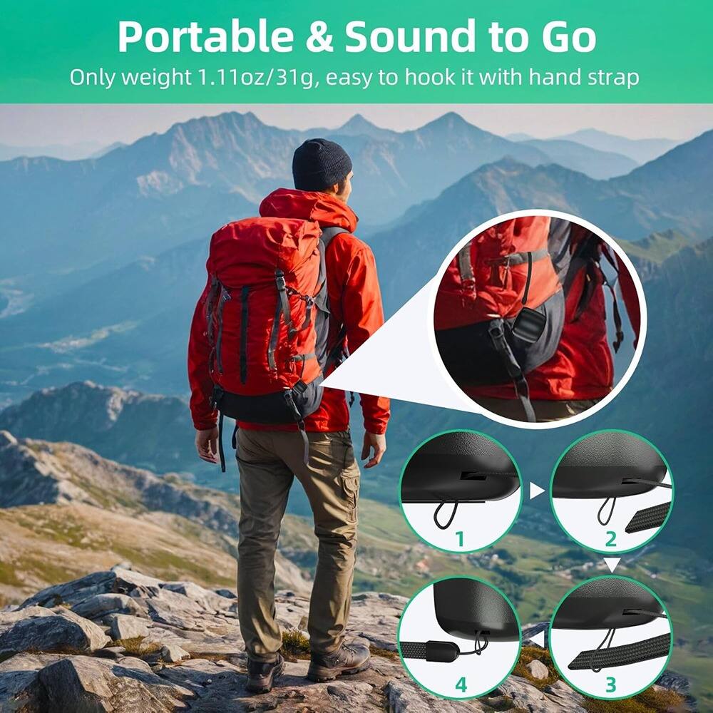 Portable & Sound to Go  
Only weight 1.11oz/31g, easy to hook it with hand strap