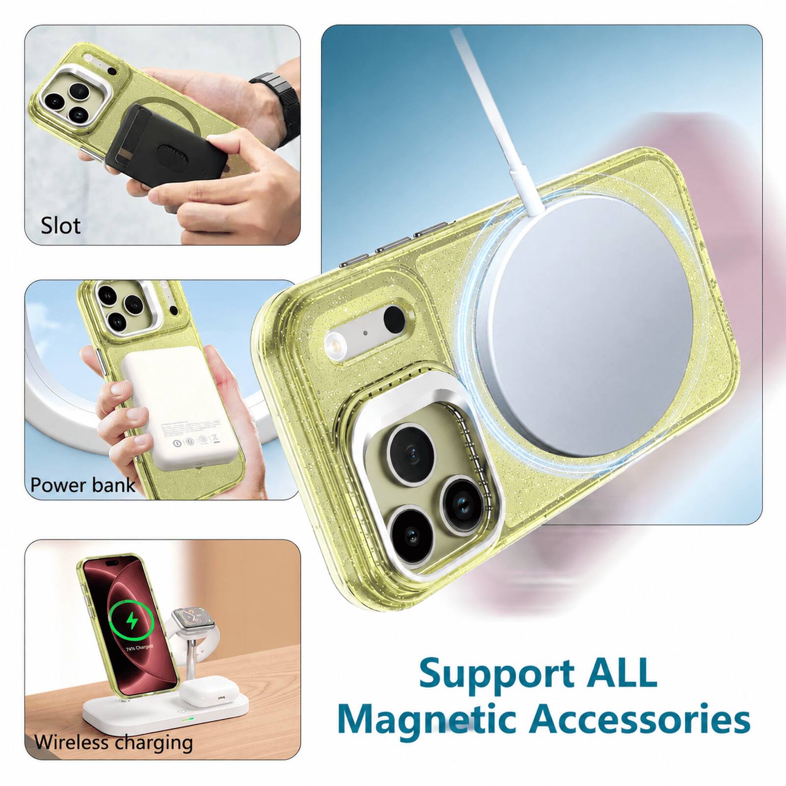Slot  
Power bank  
74% Chargel Wireless charging  
Support ALL Magnetic Accessories