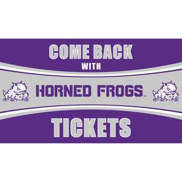 Evergreen Enterprises - TCU Horned Frogs 28" x 16" Come Back With Tickets Door Mat - Multicolor