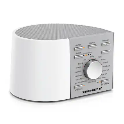 POWER DISPLAY VOLUME TIMER 30 60 90 120
SELECTION
- baby
- rides
- city
- home
- brook
- ocean
- meditate
- crowds
- rainfall
- meadow
- waterfalls
- small fan
- large fan
- white noise
- brown noise
- pink noise
ADAPTIVE SOUND+SLEEP SE
200+2