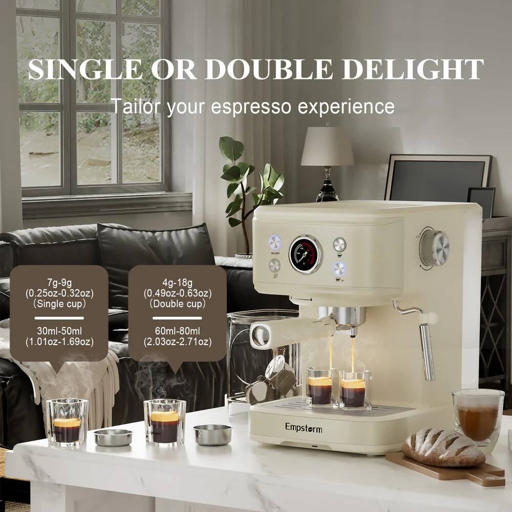 SINGLE OR DOUBLE DELIGHT  
Tailor your espresso experience  

7g-9g (0.25oz-0.32oz) (Single cup)  
30ml-50ml (1.01oz-1.69oz)  

4g-18g (0.49oz-0.63oz) (Double cup)  
60ml-80ml (2.03oz-2.71oz)  

Empsterm