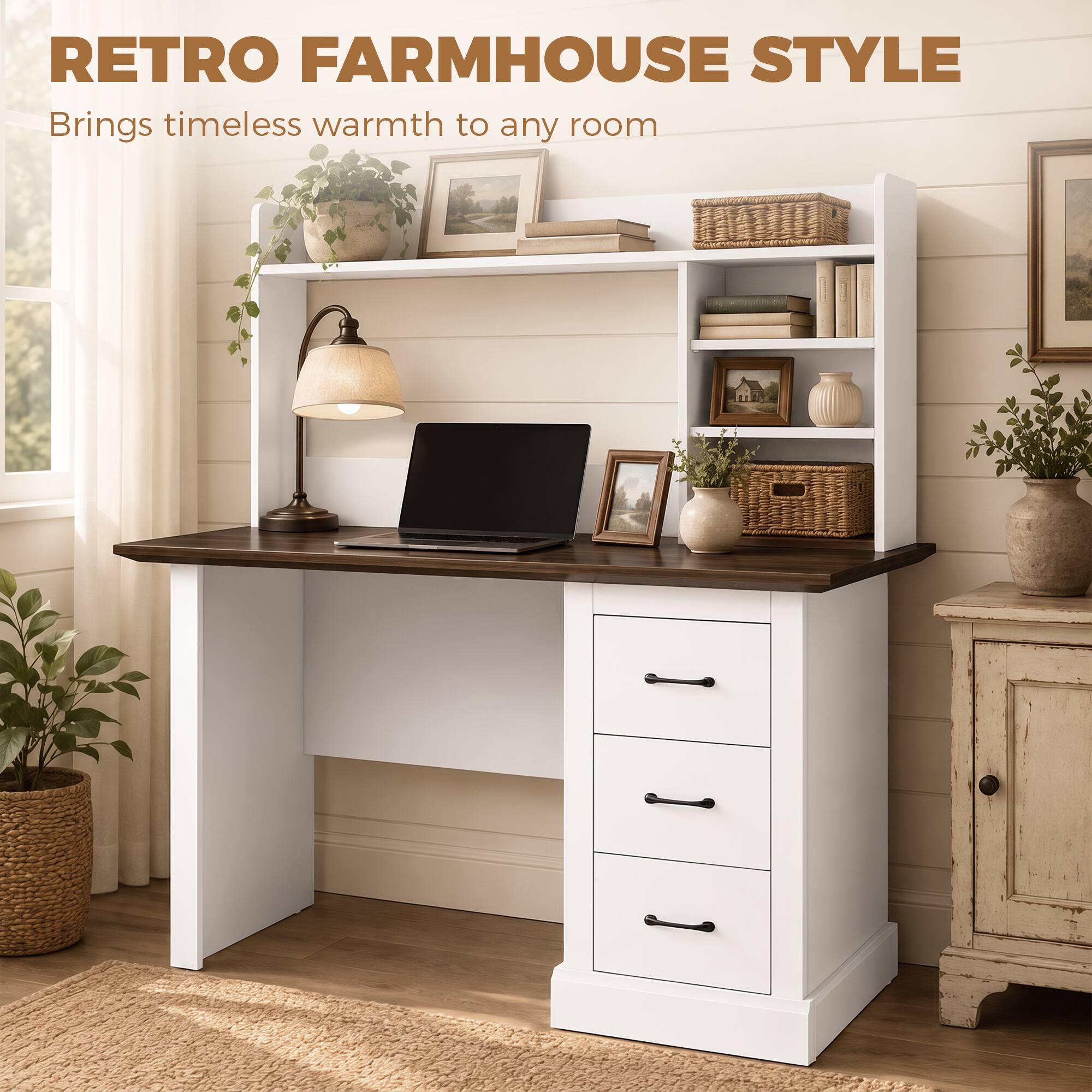 RETRO FARMHOUSE STYLE  
Brings timeless warmth to any room