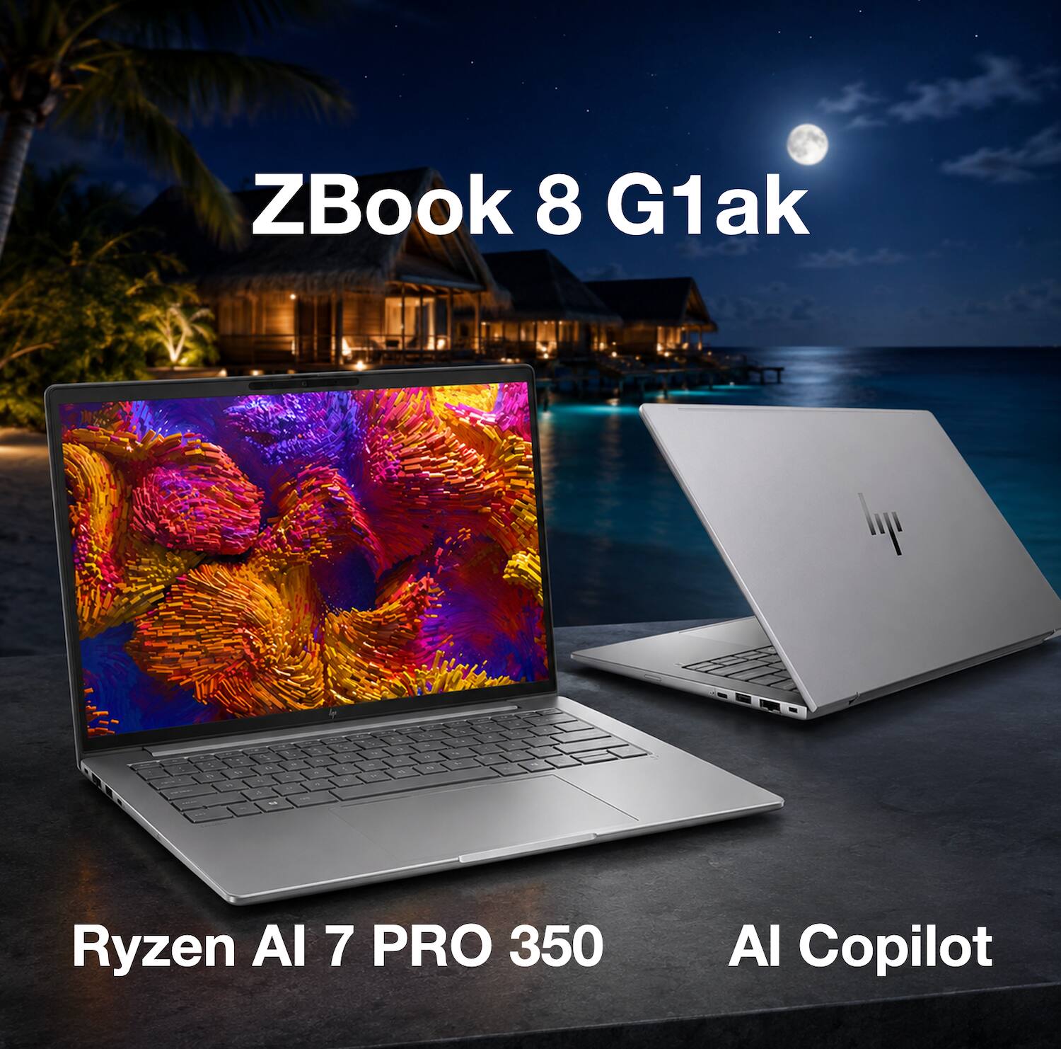 ZBook 8 G1ak  
Ryzen AI 7 PRO 350  
AI Copilot