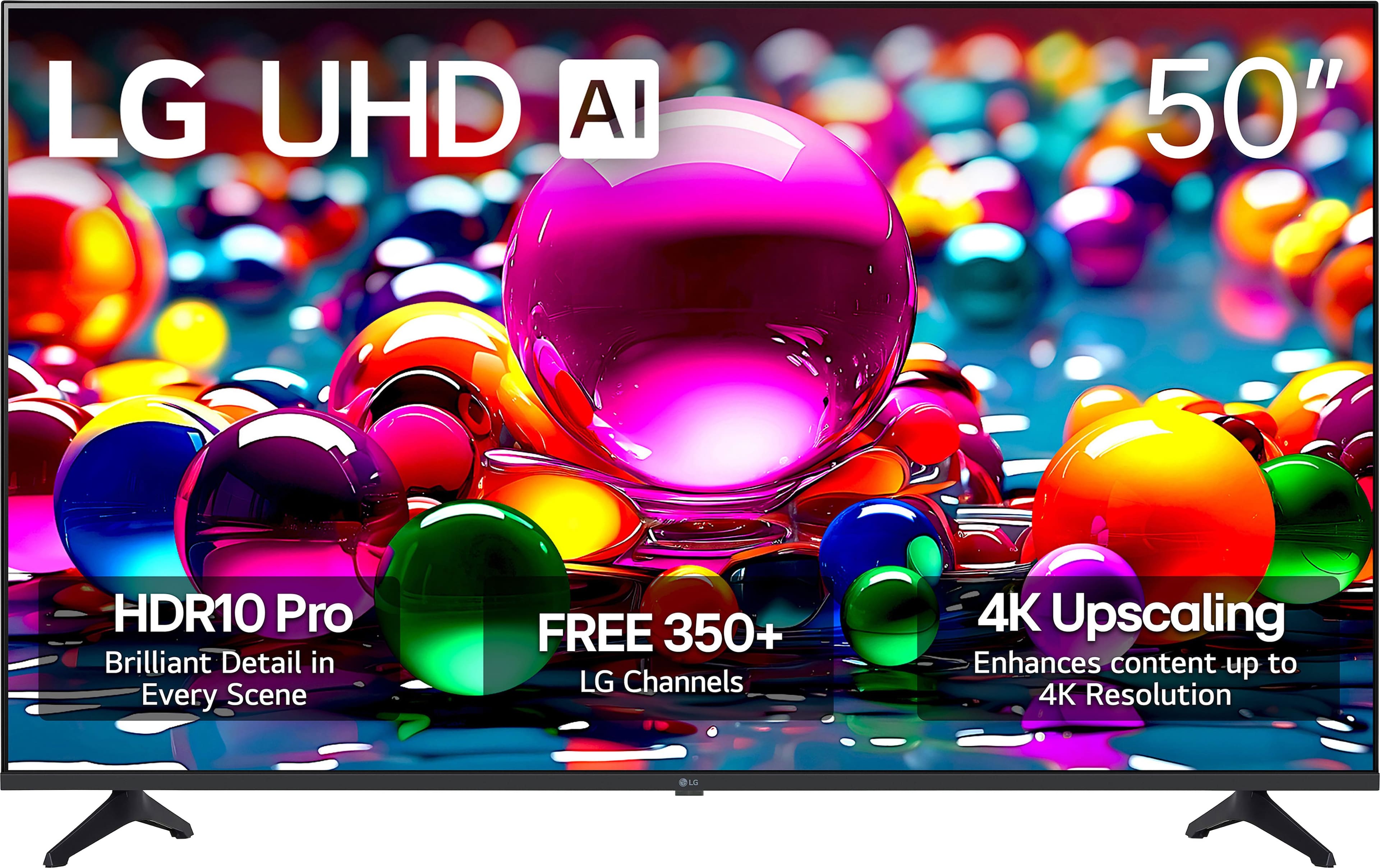 LG UHD AI 50"
HDR10 Pro
Brilliant Detail in Every Scene
FREE 350+ LG Channels
4K Upscaling
Enhances content up to 4K Resolution