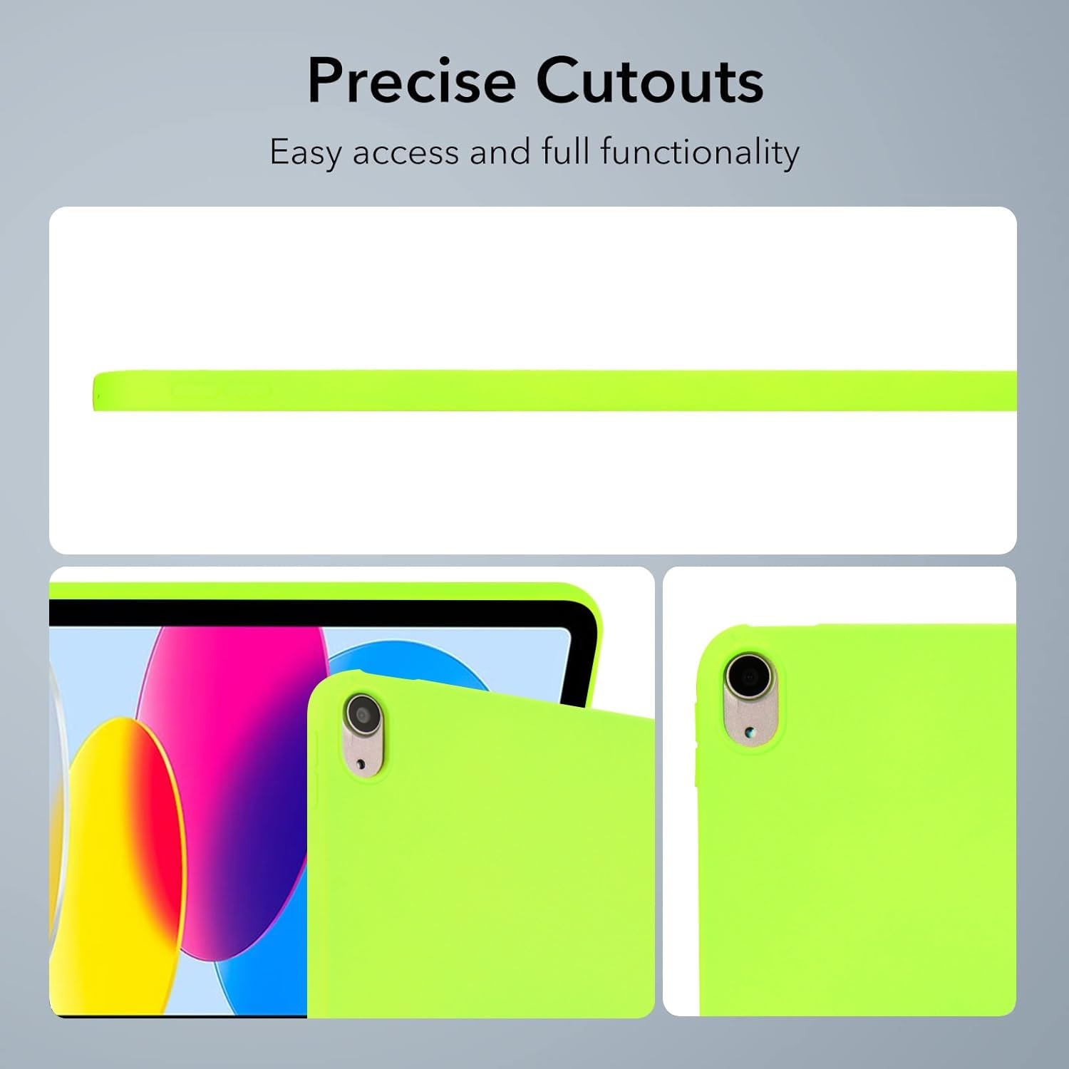 Precise Cutouts  
Easy access and full functionality