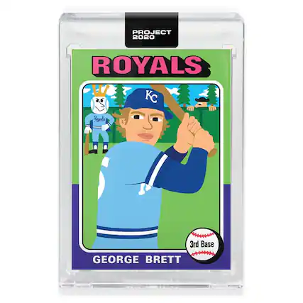 PROJECT 2020
PROSALS
ROYALS
Kc
3rd Base
GEORGE BRETT