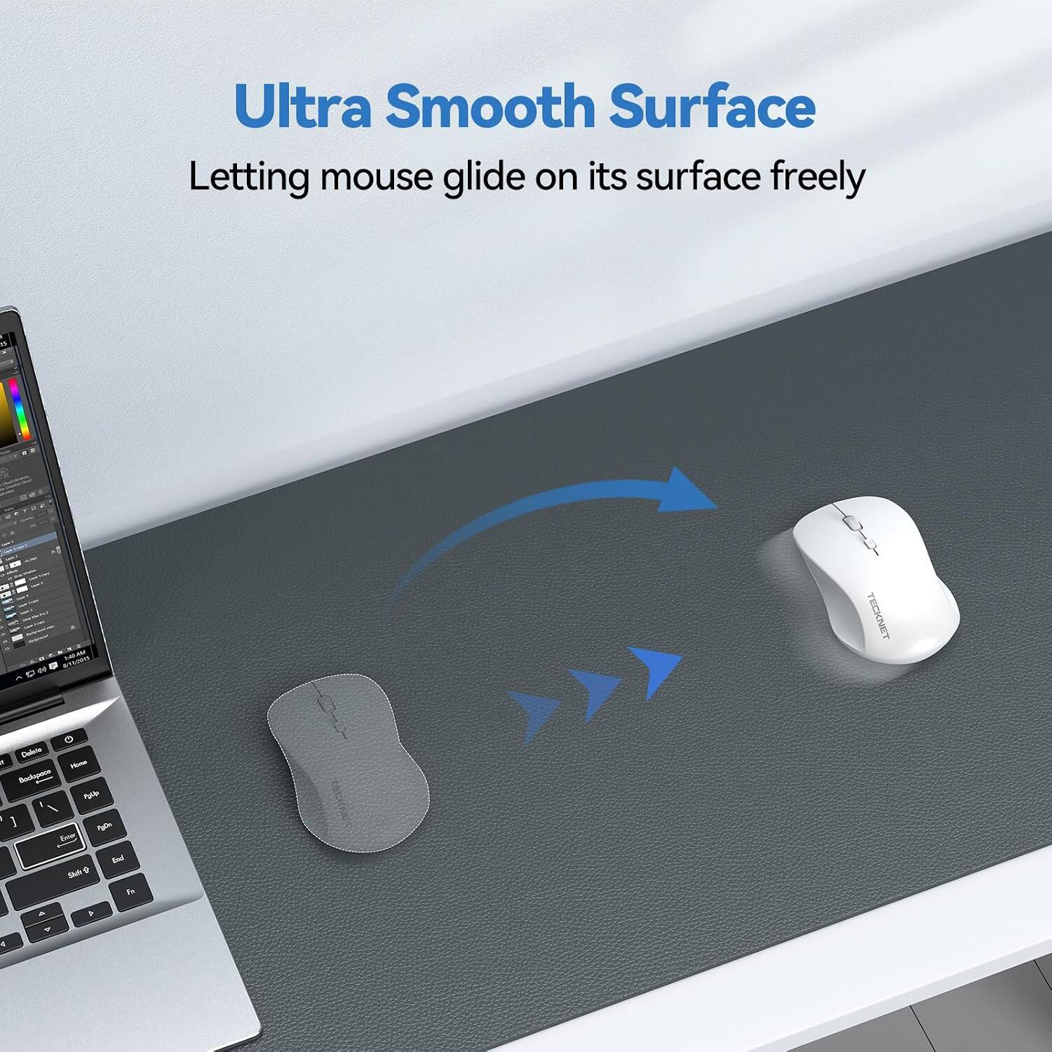 Ultra Smooth Surface Letting mouse glide on its surface freely

6
8/192015 2:07.400
TECKNET

Delete pi Home Beclapace BLD ! I . Tater Bad Skft to 4 4