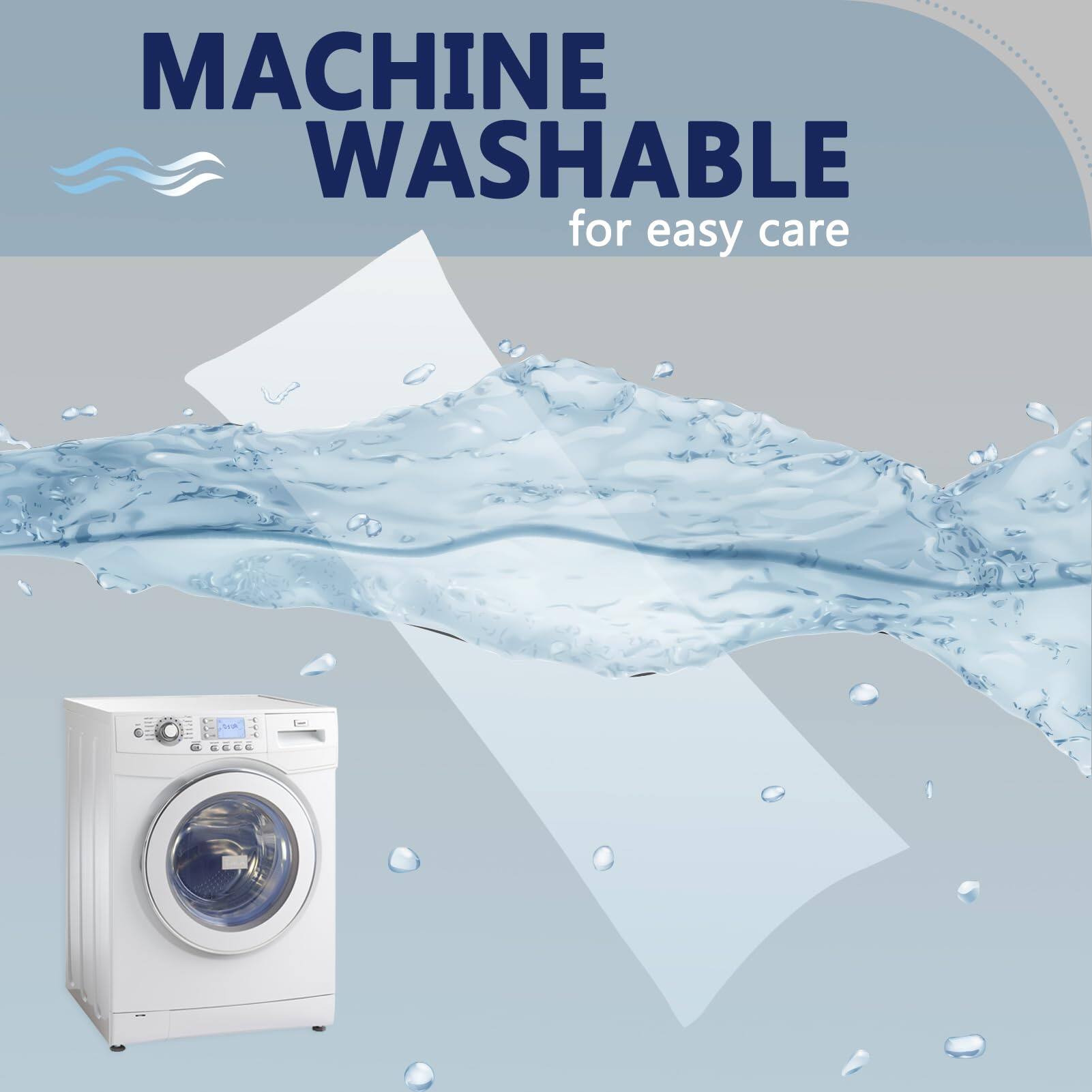 MACHINE WASHABLE  
for easy care