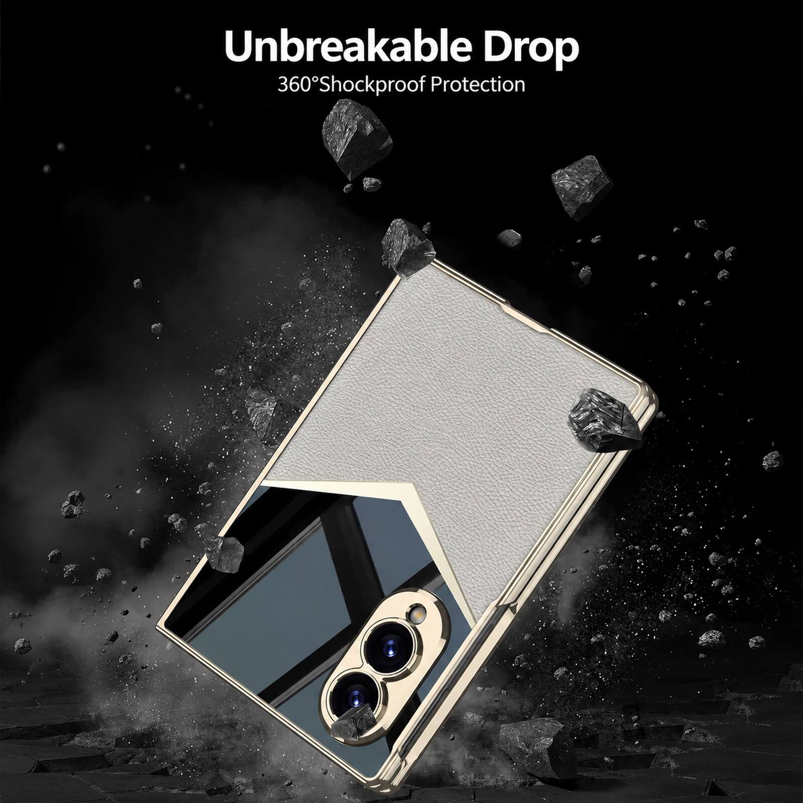 Unbreakable Drop  
360° Shockproof Protection