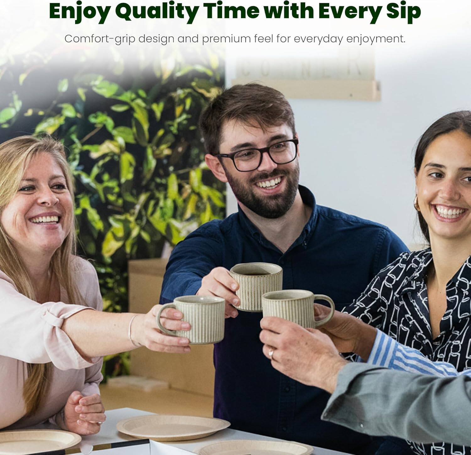 Enjoy Quality Time with Every Sip

Comfort-grip design and premium feel for everyday enjoyment.