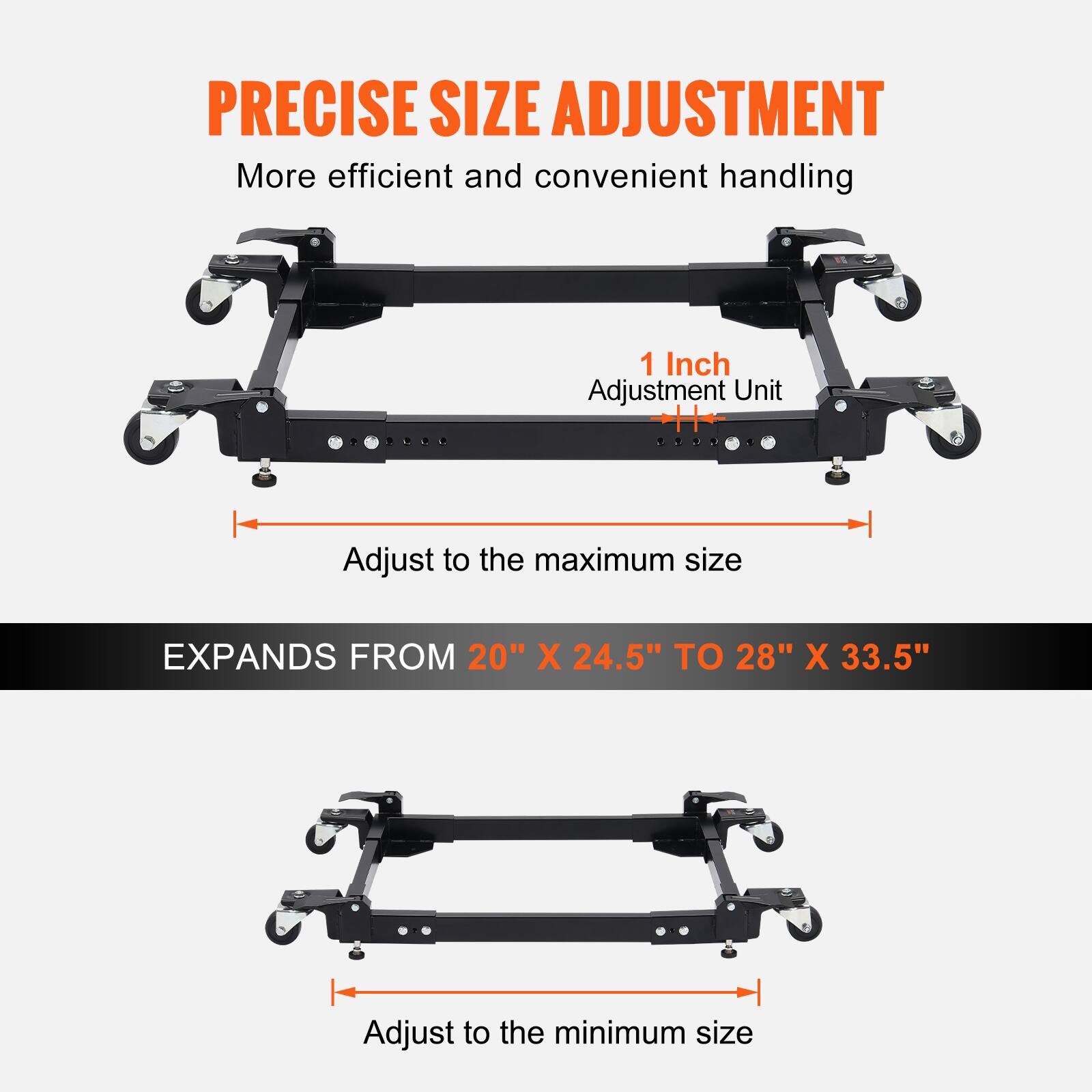 PRECISE SIZE ADJUSTMENT  
More efficient and convenient handling  
1 Inch Adjustment Unit  
Adjust to the maximum size  
EXPANDS FROM 20" X 24.5" TO 28" X 33.5"  
Adjust to the minimum size