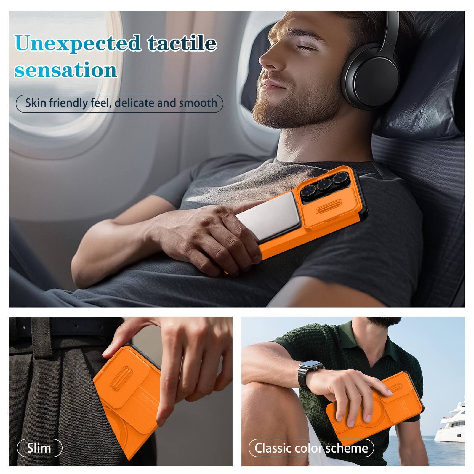 Unexpected tactile sensation  
Skin friendly feel, delicate and smooth  

Slim  

Classic color scheme