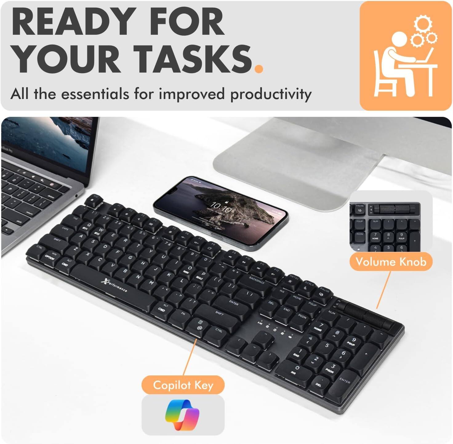 READY FOR YOUR TASKS.  
All the essentials for improved productivity  

- Volume Knob  
- Copilot Key