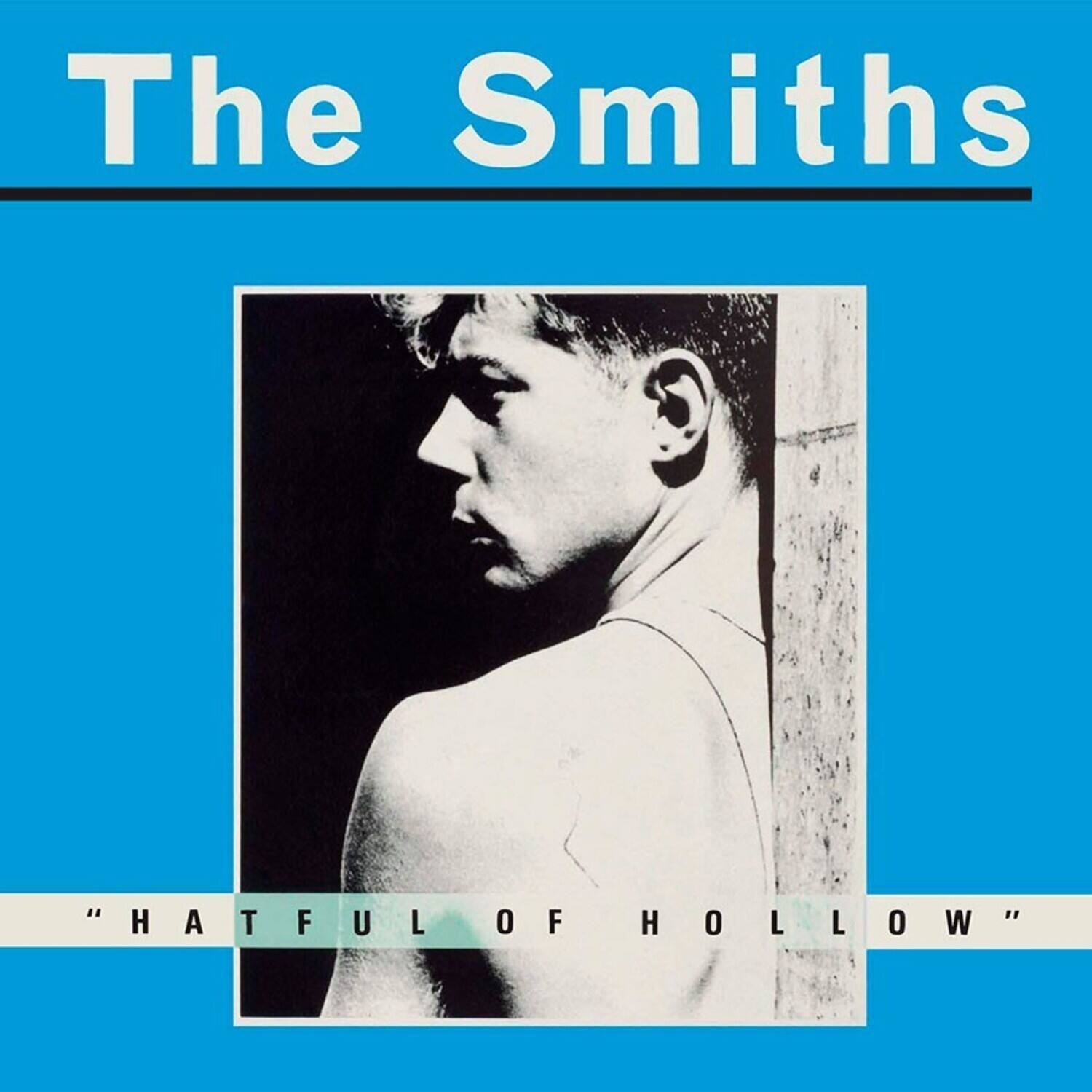 The Smiths  
"HATFUL OF HOLLOW"