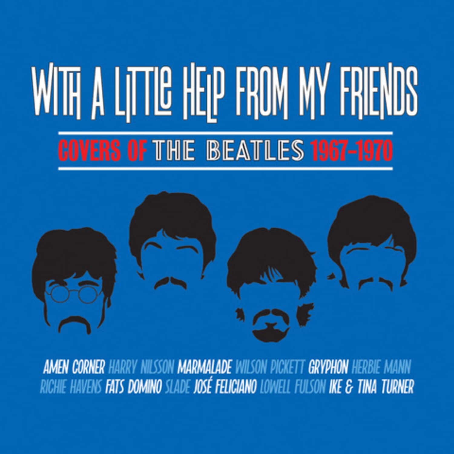 With A Little Help From My Friends: Covers Of The - With A Little Help From My Friends: Covers Of - COMPACT DISCS [CD]