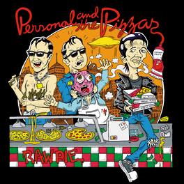 Personal and the Pizzas - Raw Pie - VINYL LP