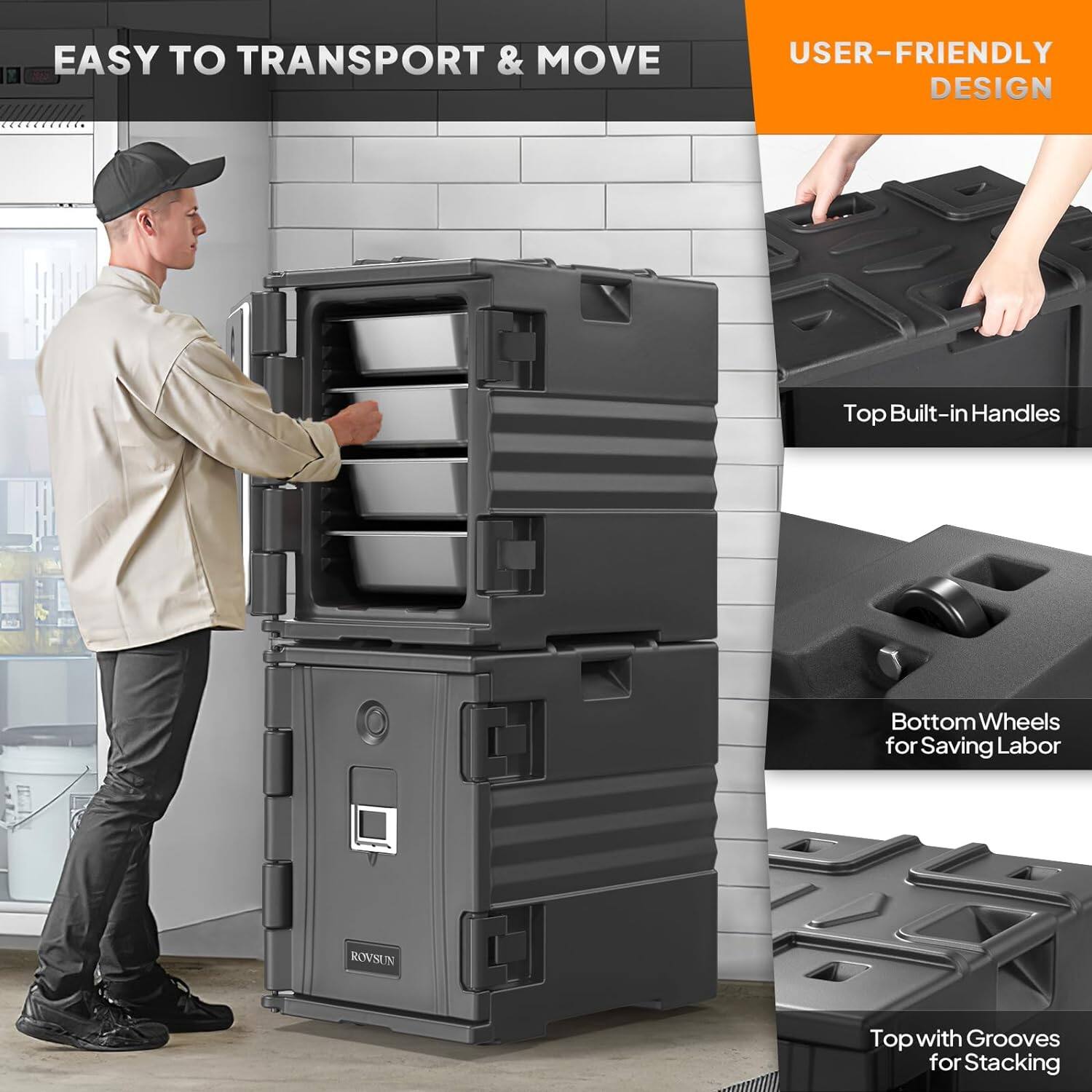 EASY TO TRANSPORT & MOVE

USER-FRIENDLY DESIGN

Top Built-in Handles

Bottom Wheels for Saving Labor

Top with Grooves for Stacking
