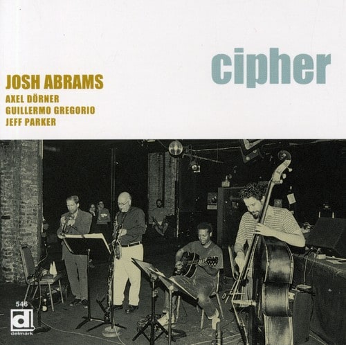 Josh Abrams - Clipher  - COMPACT DISCS