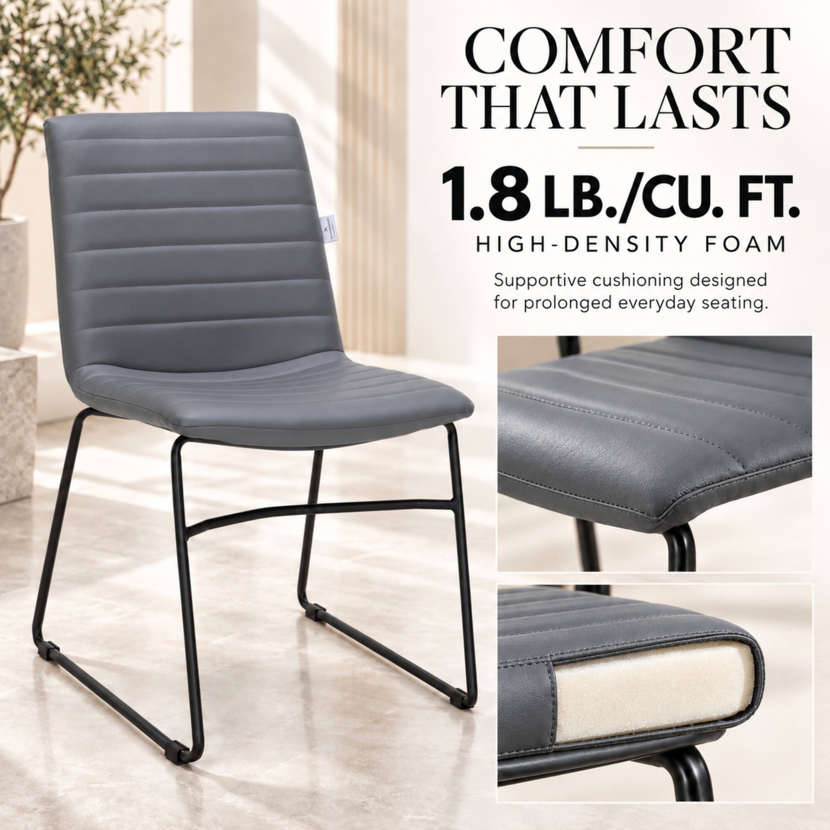 COMFORT THAT LASTS  
1.8 LB./CU. FT. HIGH-DENSITY FOAM  
Supportive cushioning designed for prolonged everyday seating.