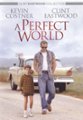 Front Standard. A Perfect World [DVD] [1993].
