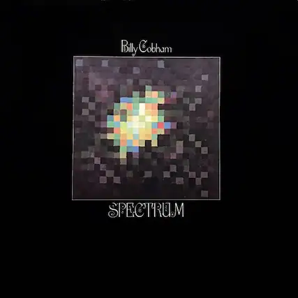 Billy Cobham
SPECTRUM
