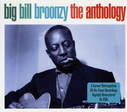 Big Bill Broonzy - Anthology  - COMPACT DISCS