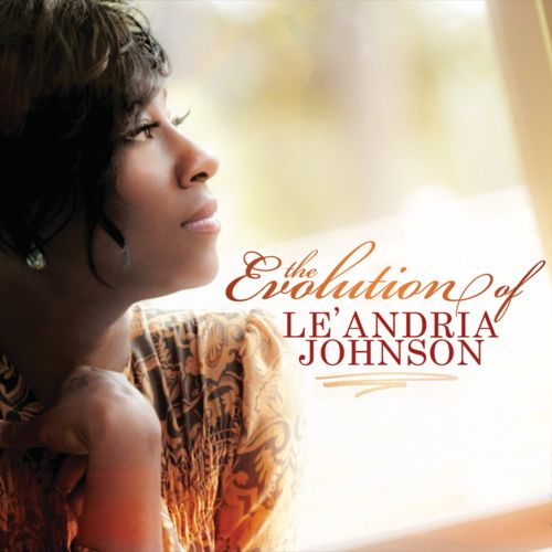  The Evolution of Le'andria Johnson [CD]