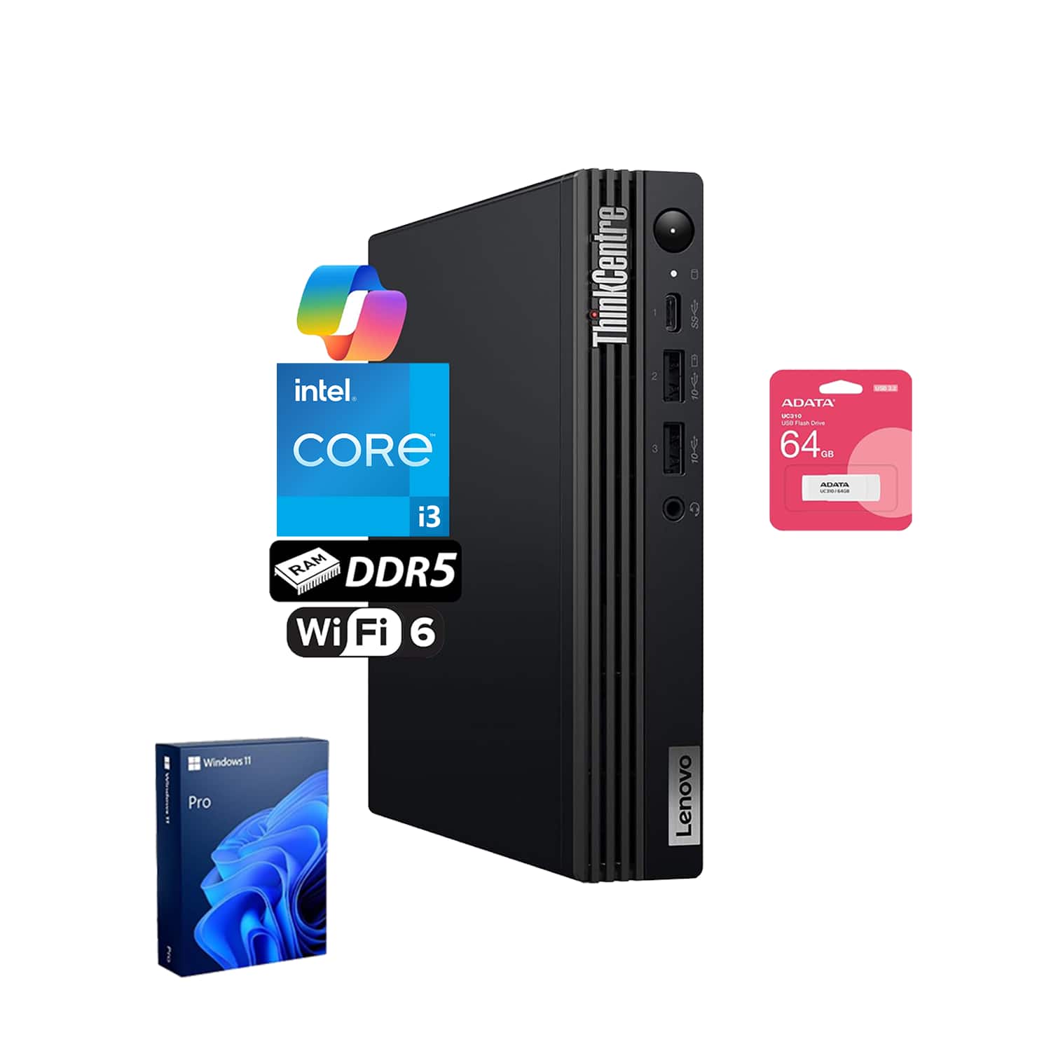 Intel Core i3  
RAM DDR5  
Wi-Fi 6  
ThinkCentre  
ADATA 64GB USB3.0 Flash Drive  
Windows 11 Pro  
Lenovo