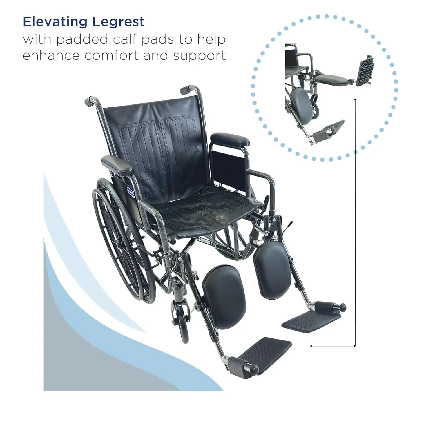 Elevating Legrest  
with padded calf pads to help enhance comfort and support