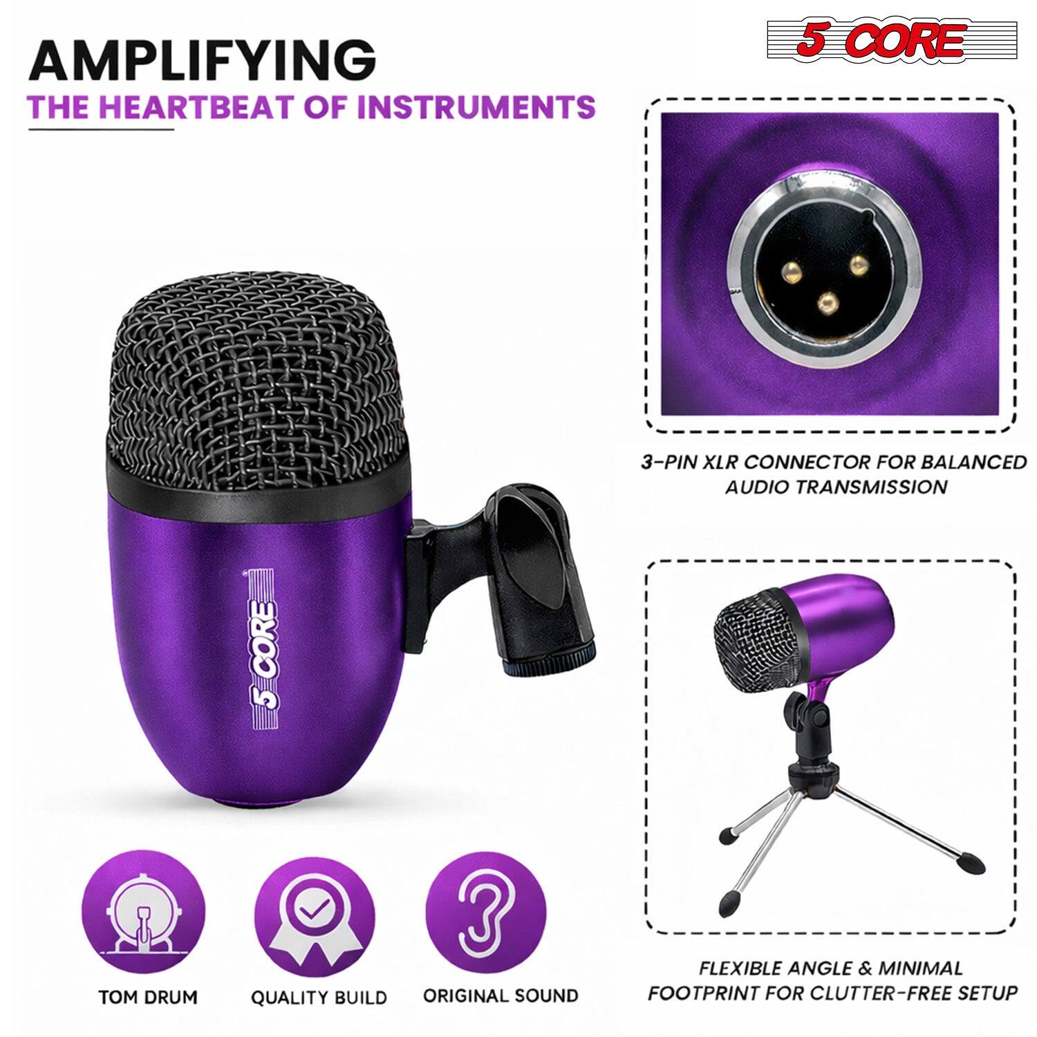 AMPLIFYING THE HEARTBEAT OF INSTRUMENTS

5 CORE

3-PIN XLR CONNECTOR FOR BALANCED AUDIO TRANSMISSION

TOM DRUM

QUALITY BUILD

ORIGINAL SOUND

FLEXIBLE ANGLE & MINIMAL FOOTPRINT FOR CLUTTER-FREE SETUP