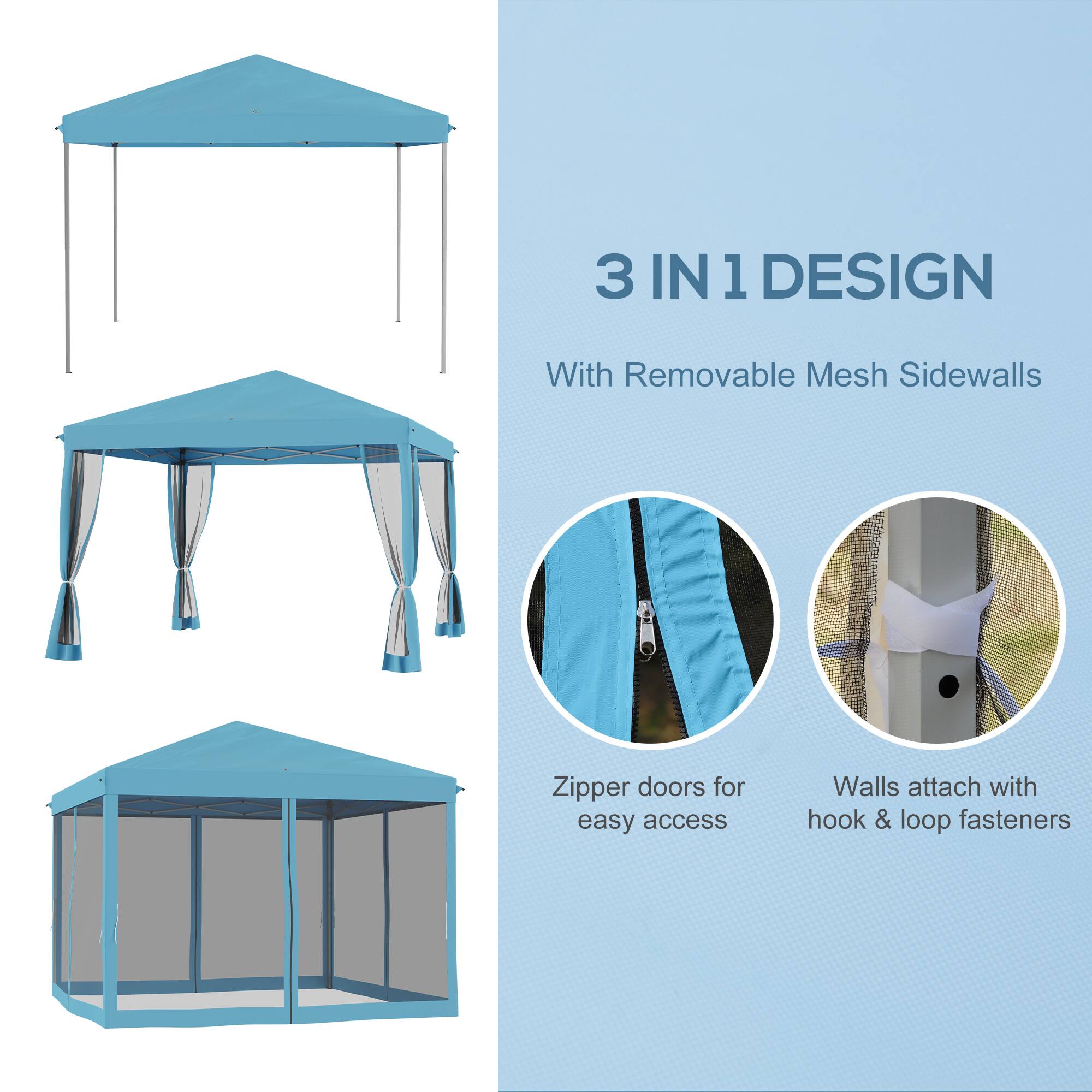 3 IN 1 DESIGN
With Removable Mesh Sidewalls
Zipper doors for easy access
Walls attach with hook & loop fasteners