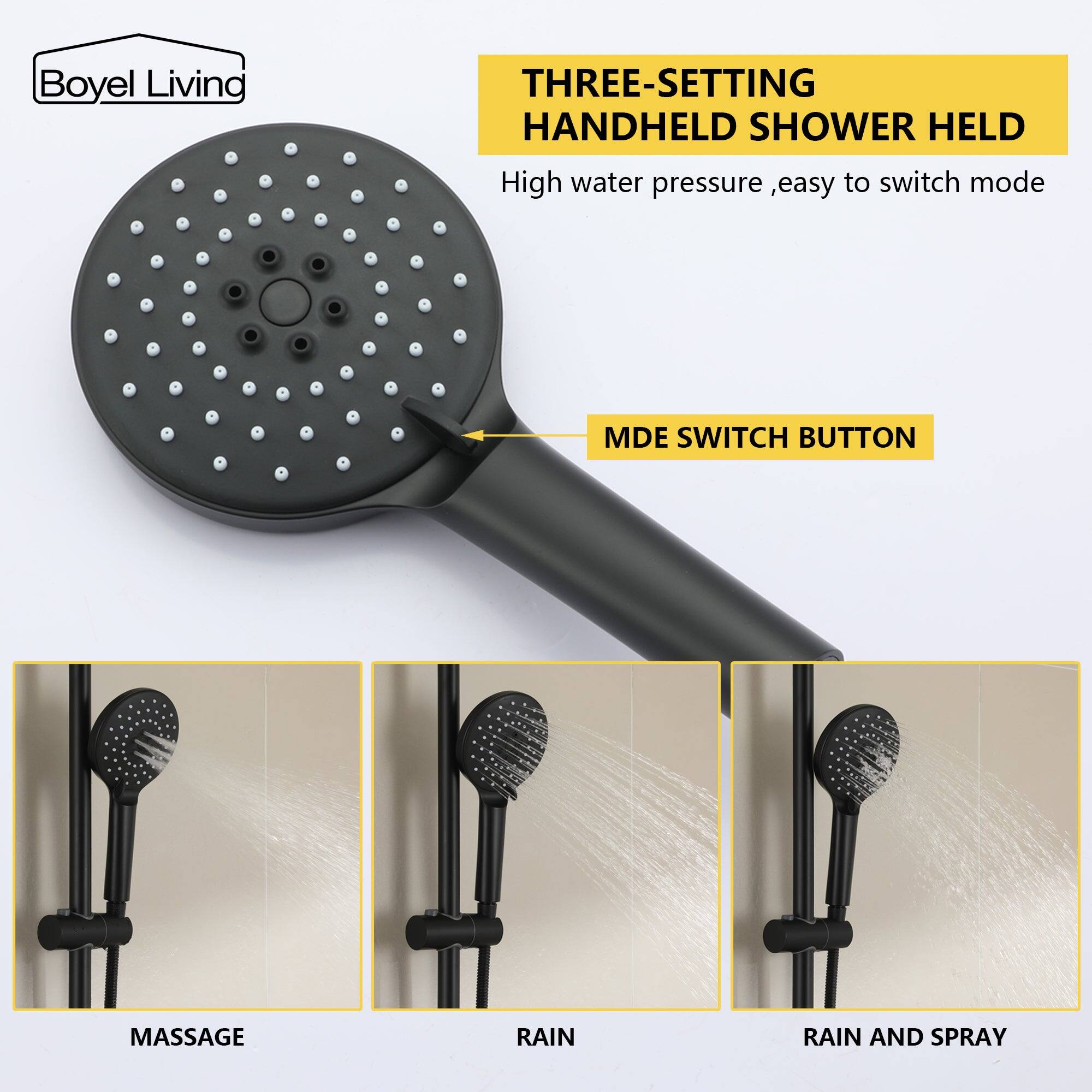 Boyel Living Three-Setting Handheld Shower Head: High Water Pressure, Easy to Switch Mode, MDE Switch Button, Massage, Rain and Spray.