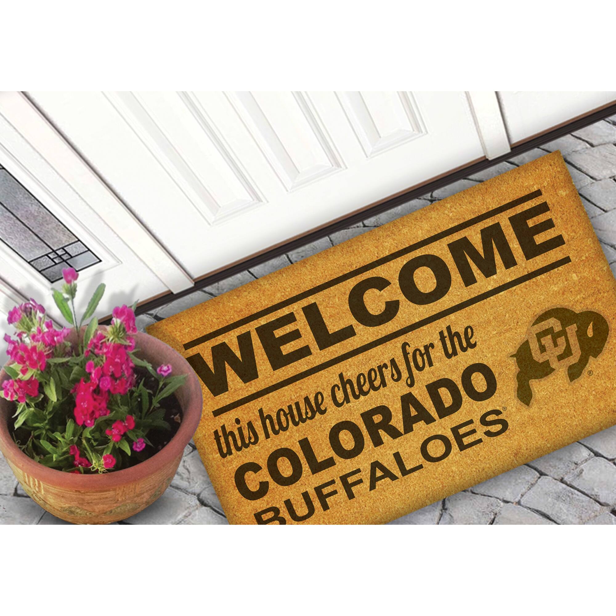 WELCOME  
this house cheers for the  
COLORADO BUFFALOES