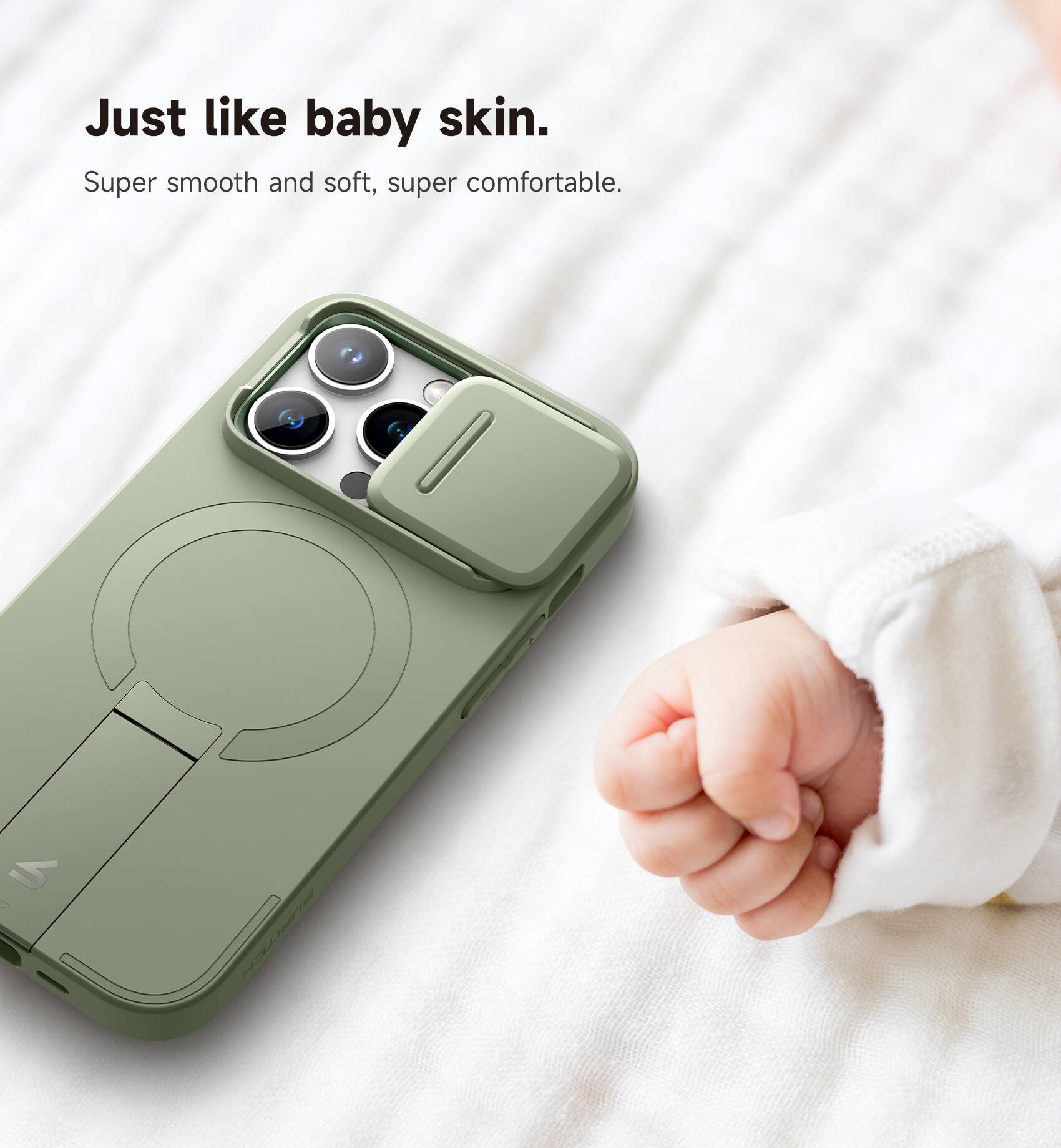 Just like baby skin.  
Super smooth and soft, super comfortable.