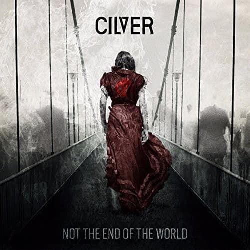 Cilver - Not the End of the World   - COMPACT DISCS [CD] price history on PriceWatchPro