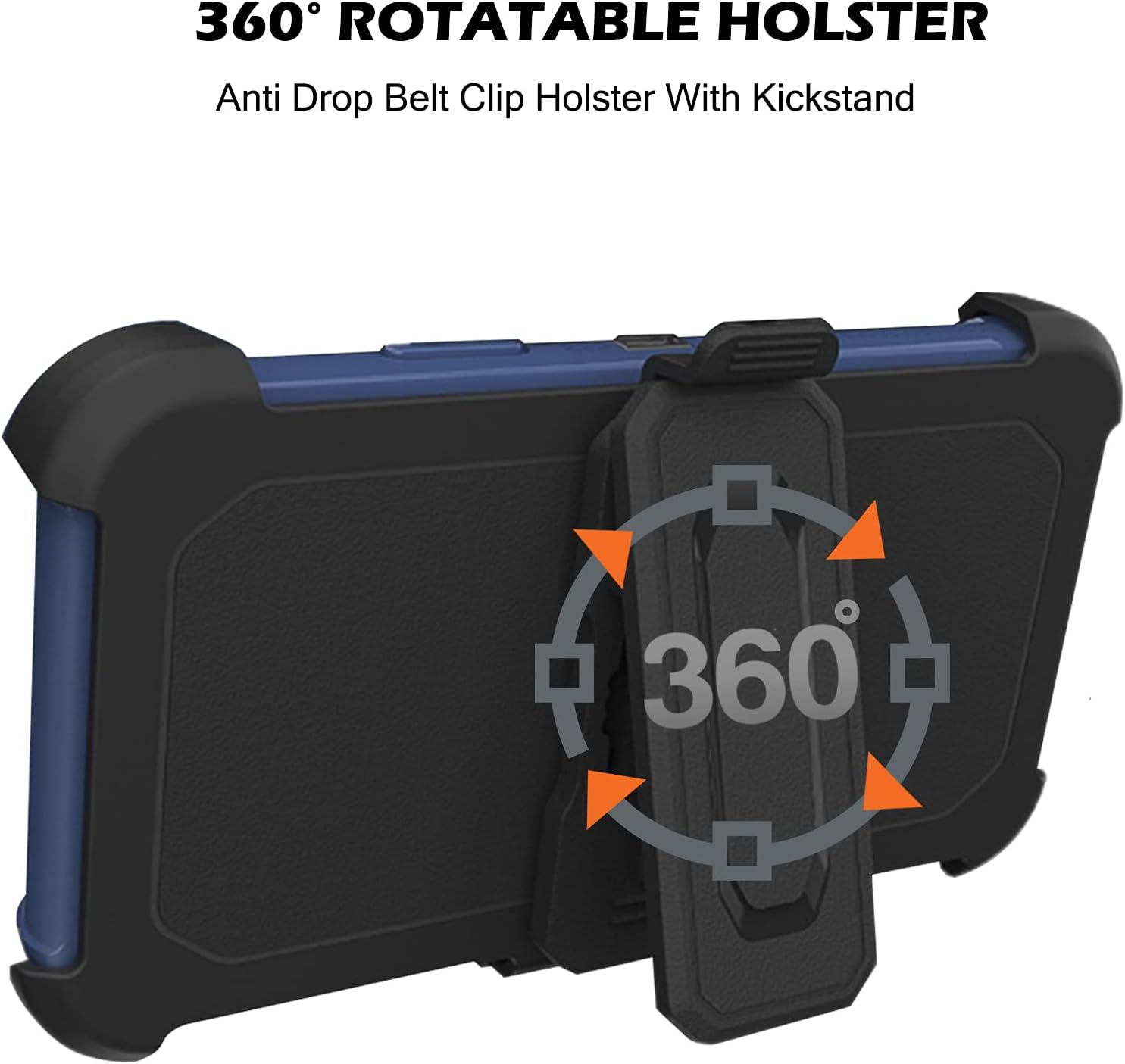 360° ROTATABLE HOLSTER  
Anti Drop Belt Clip Holster With Kickstand
