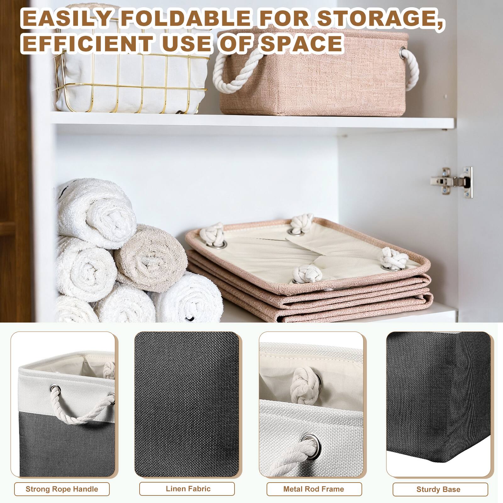 EASILY FOLDABLE FOR STORAGE, EFFICIENT USE OF SPACE

Strong Rope Handle
Linen Fabric
Metal Rod Frame
Sturdy Base