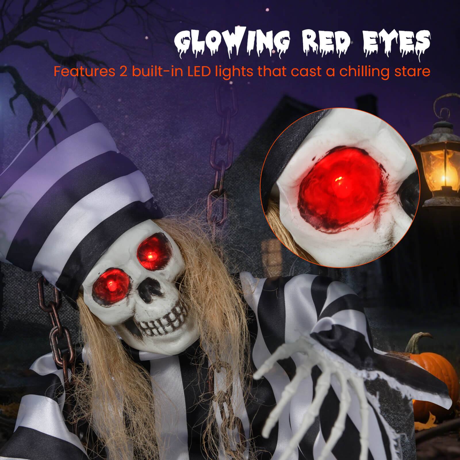 GLOWING RED EYES  
Features 2 built-in LED lights that cast a chilling stare