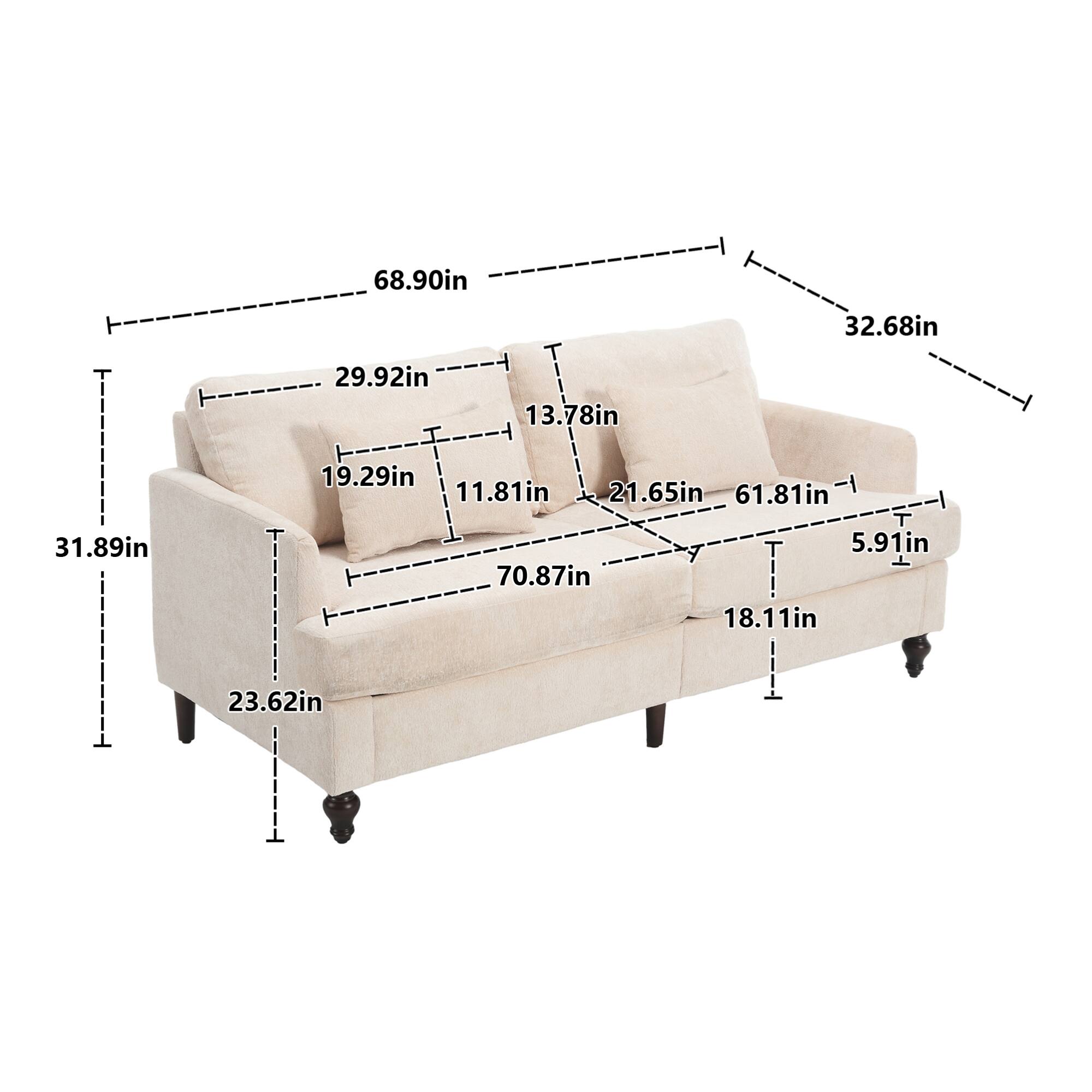 Sure, here are the corrected measurements grouped by their positions on the sofa:

- **Overall Dimensions:**
  - Length: 68.90in
  - Width: 32.68in
  - Height: 31.89in

- **Seat Dimensions:**
  - Depth: 29.92in
  - Height: 19.29in
  - Width: 21.65in

- **Backrest Dimensions:**
  - Height: 70.87in
  - Width: 61.81in

- **Armrest Dimensions:**
  - Height: 13.78in
  - Width: 11.81in

- **Leg Dimensions:**
  - Height: 5.91in
  - Width: 23.62in

- **Additional Dimensions:**
  - Depth from Front to Back: 31.89in
  - Height from Seat to Top: 18.11in
  - Width from Armrest to Armrest: 32.68in
