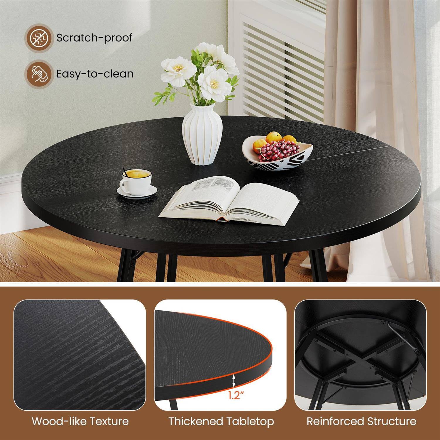 - Scratch-proof
- Easy-to-clean
- Wood-like Texture
- Thickened Tabletop (1.2")
- Reinforced Structure