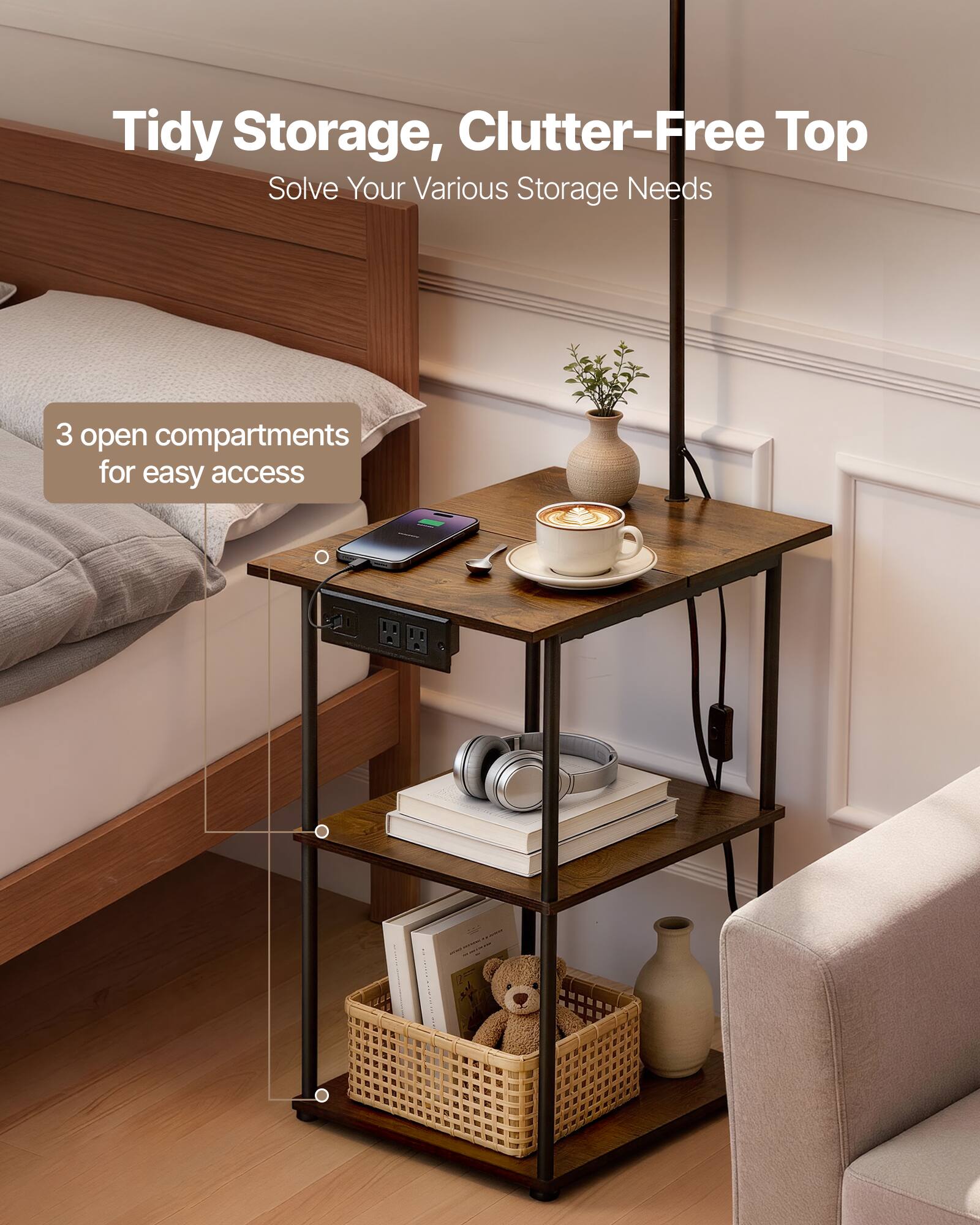 Tidy Storage, Clutter-Free Top  
Solve Your Various Storage Needs  

3 open compartments for easy access