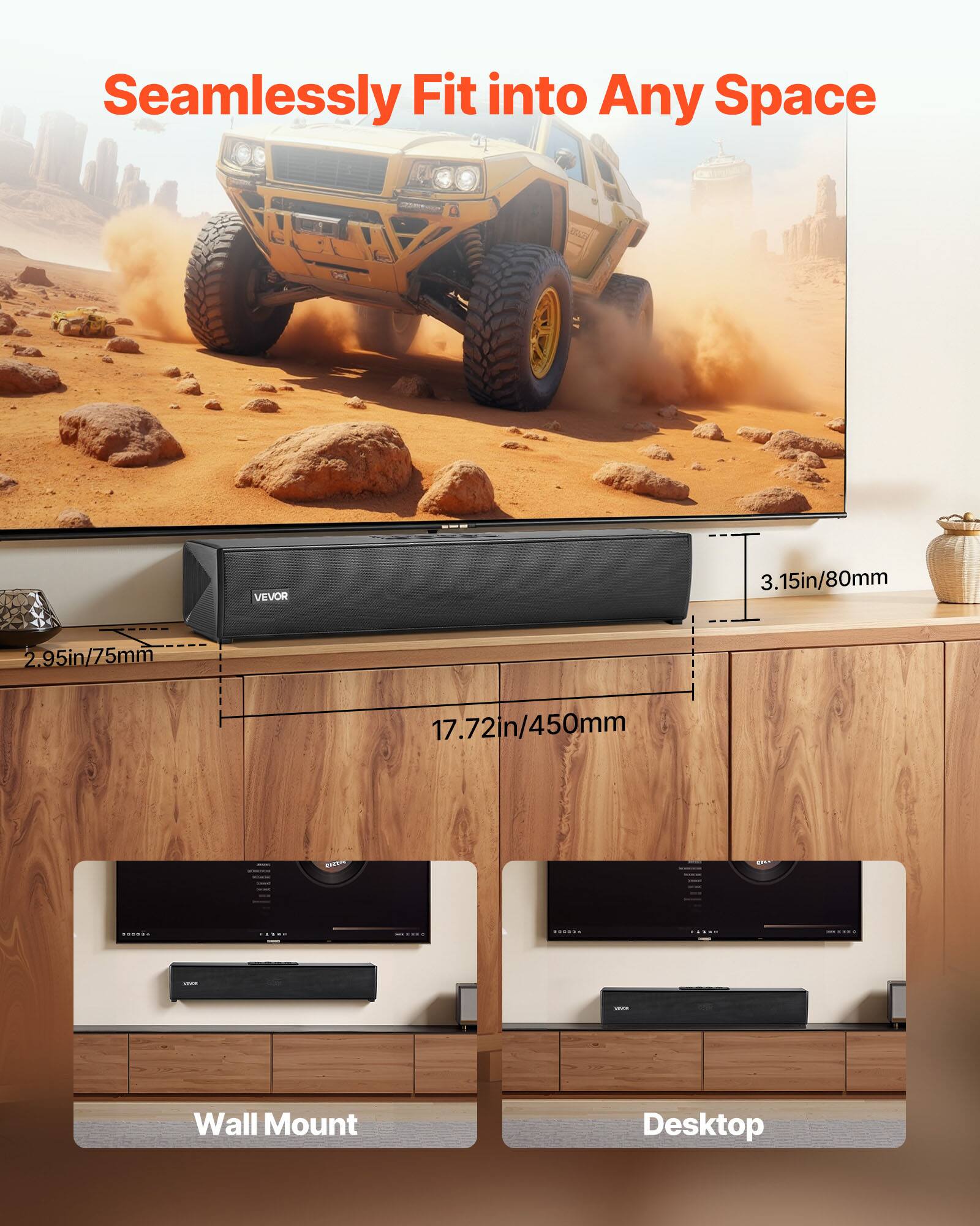 Seamlessly Fit into Any Space

VEVOR

3.15in/80mm  
2.95in/75mm  
17.72in/450mm

Wall Mount  
Desktop
