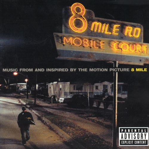  8 Mile [Music from and Inspired by the Motion Picture] [CD] [PA]