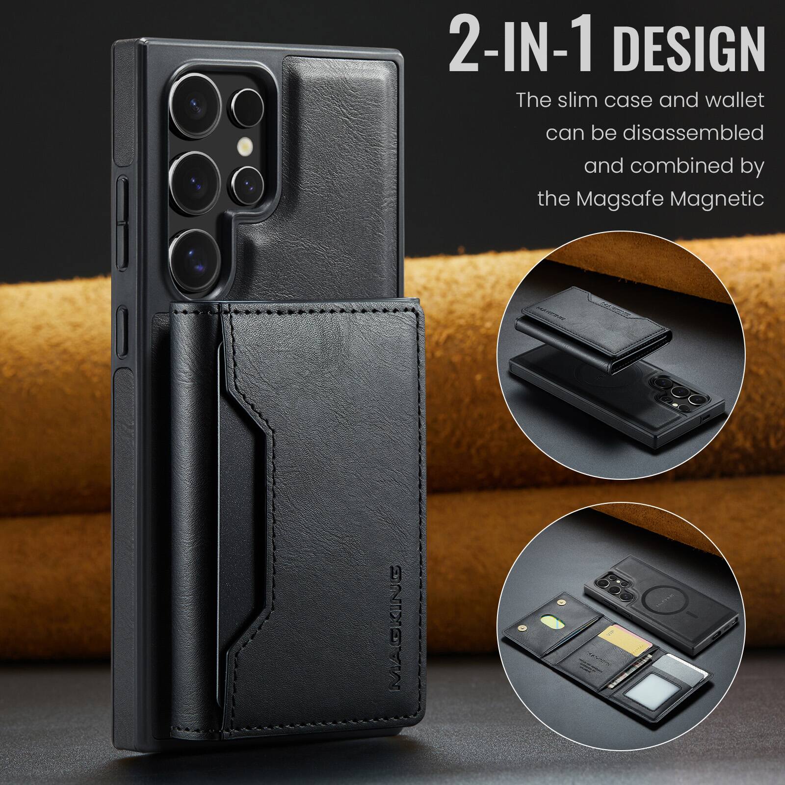 2-IN-1 DESIGN  
The slim case and wallet can be disassembled and combined by the Magsafe Magnetic