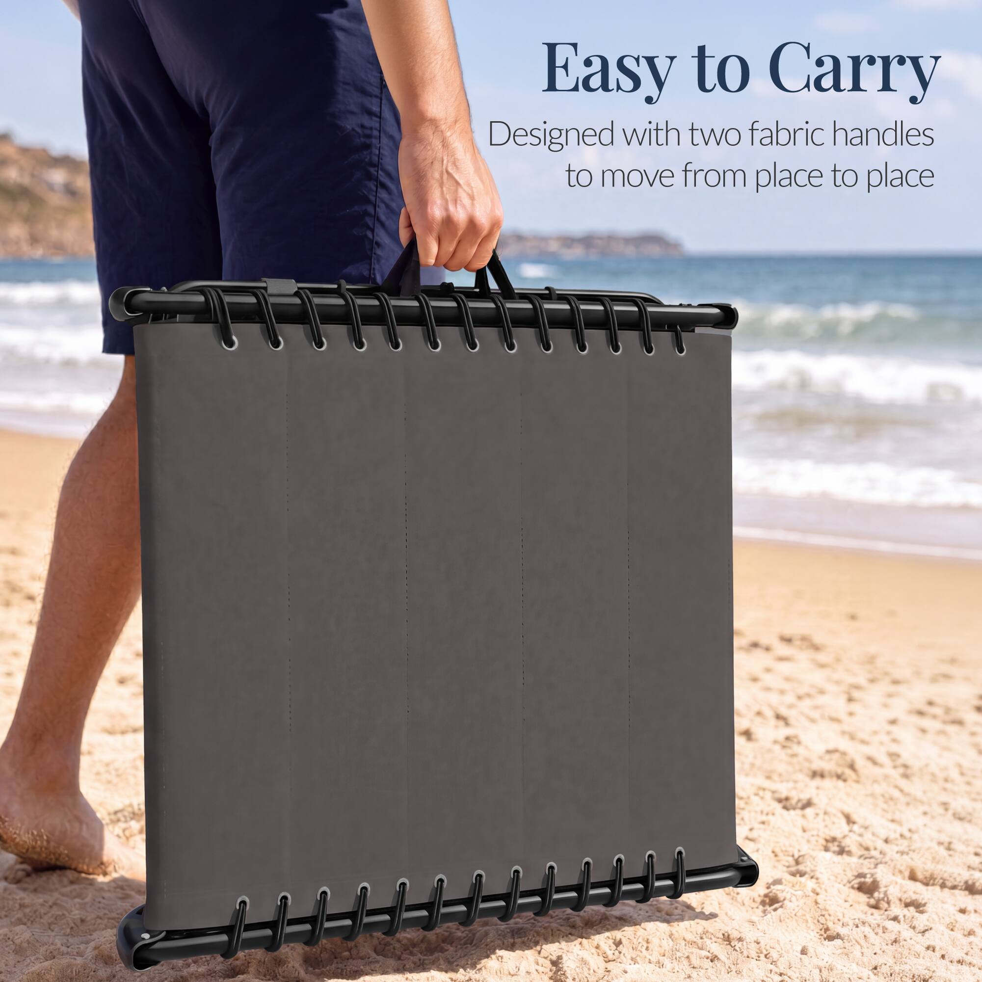 Easy to Carry  
Designed with two fabric handles to move from place to place