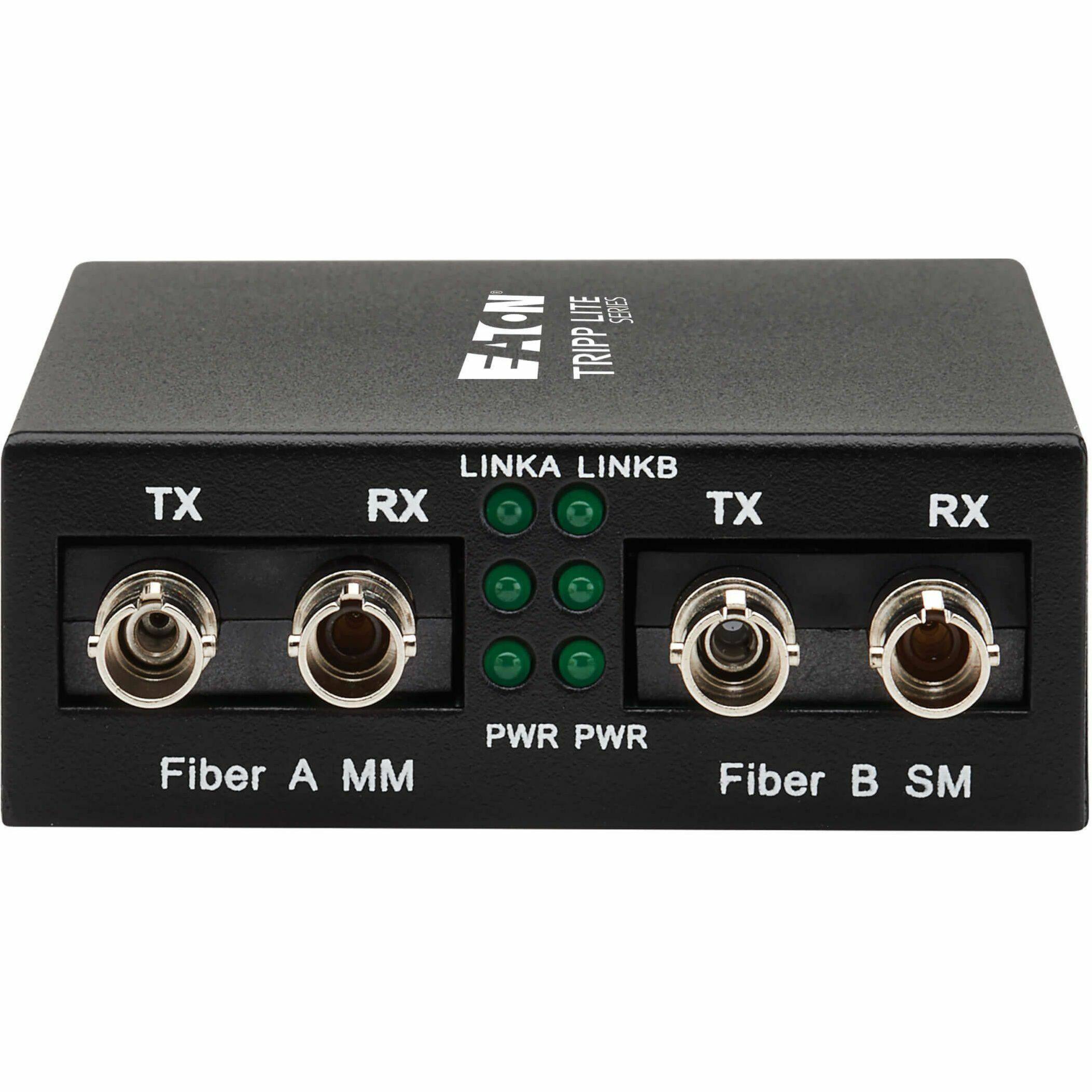 LITE SERIES TRIPP LITE  
LINKA LINKB  
TX RX  
TX RX  
Fiber A MM  
PWR PWR  
Fiber B SM