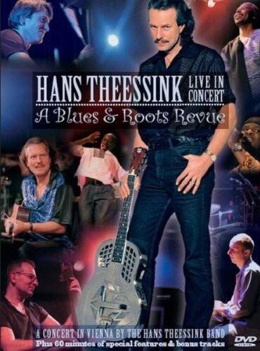 Front. Hans Theessink - Live In Concert - A Blues and Roots Revue   - DVD.