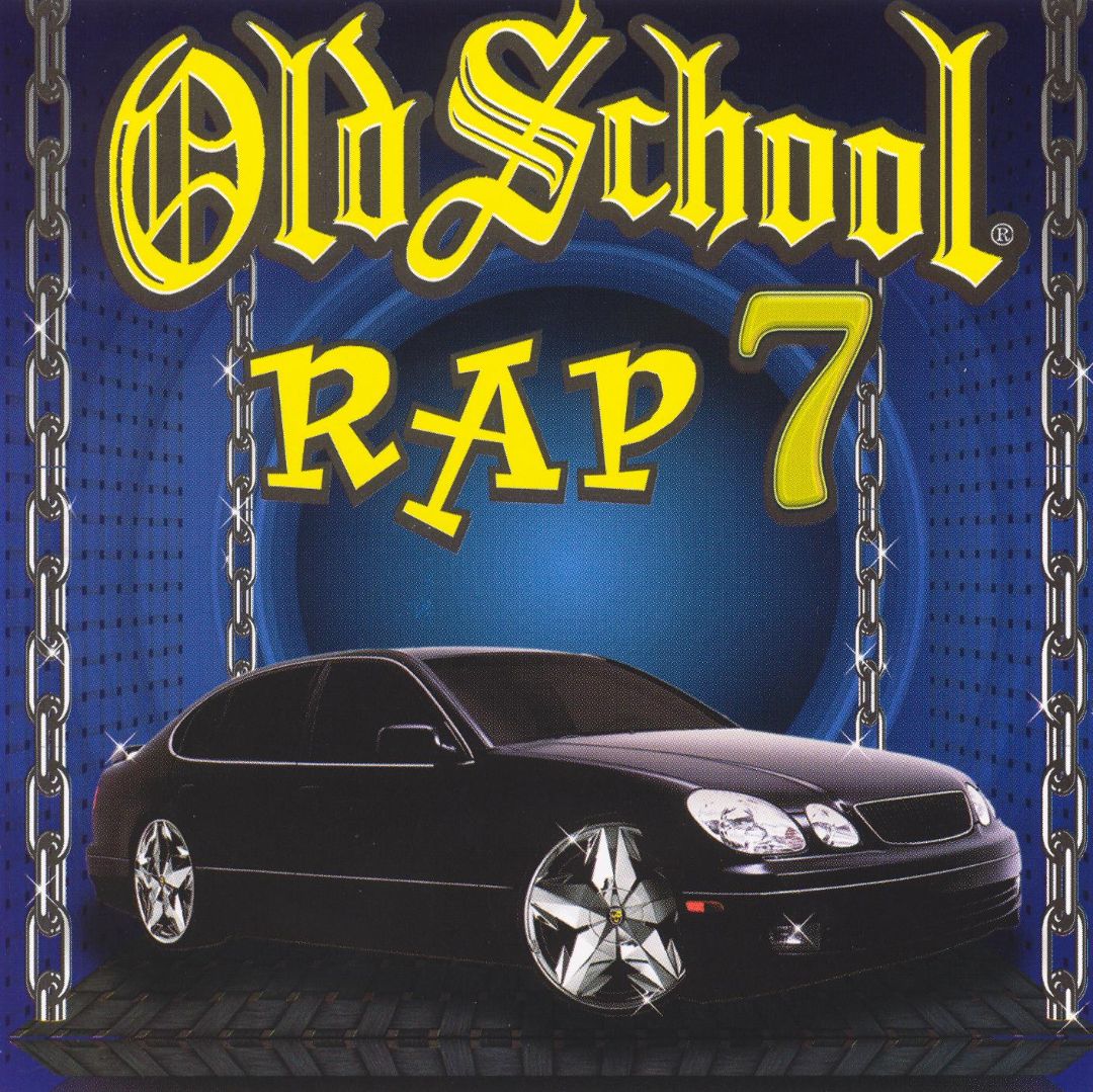 Best Buy: Old School Rap, Vol. 7 [CD]